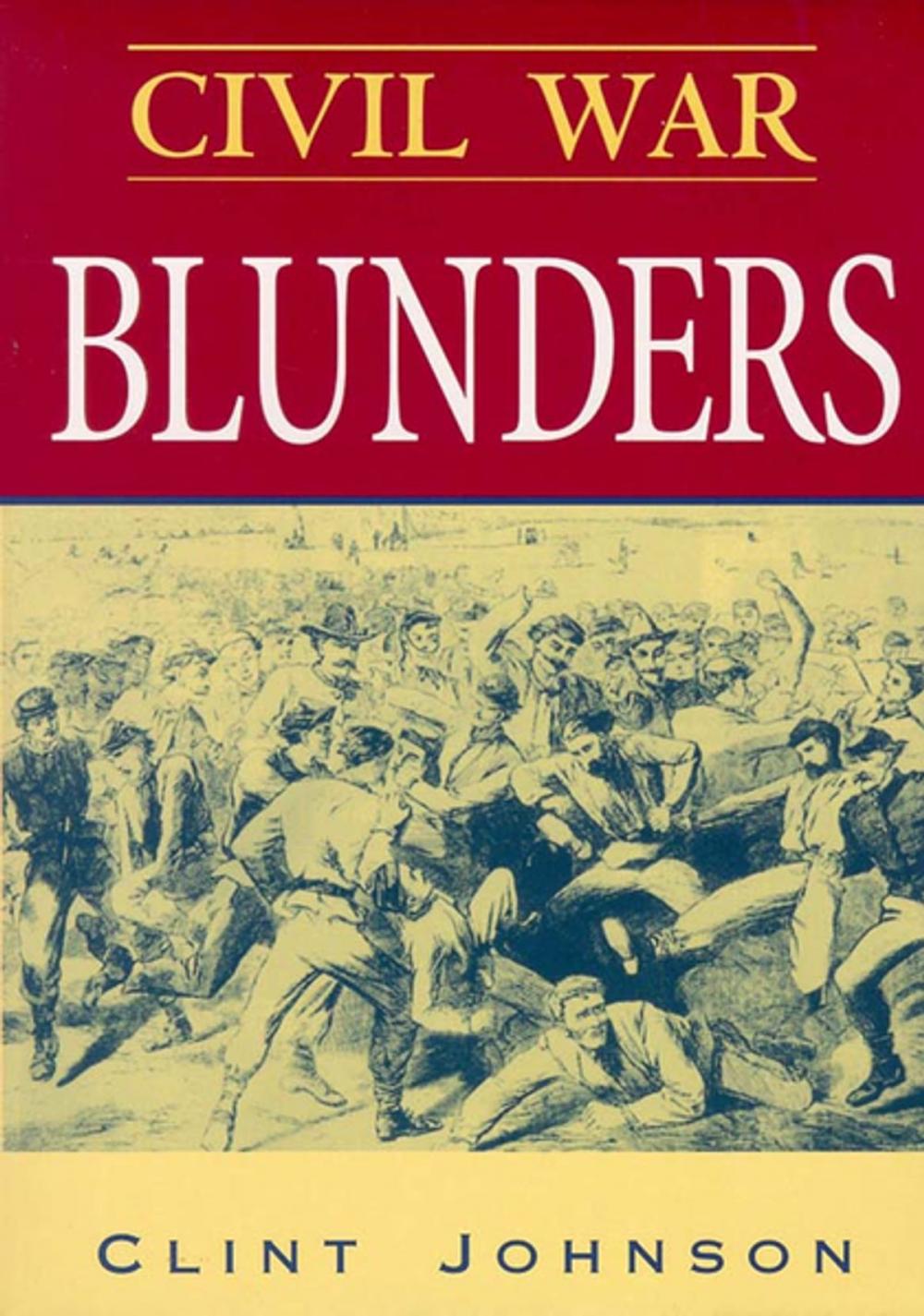 Big bigCover of Civil War Blunders