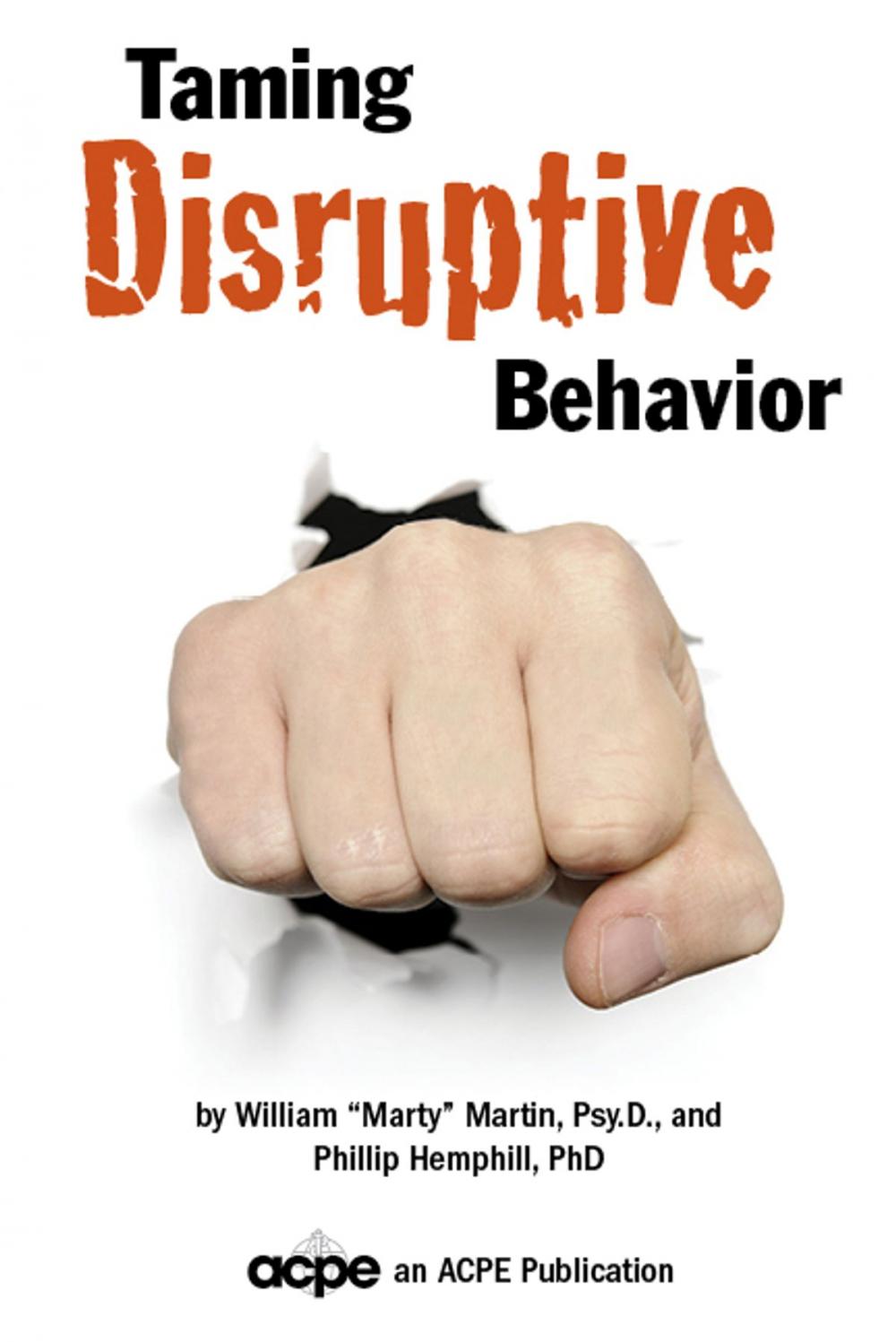 Big bigCover of Taming Disruptive Behavior