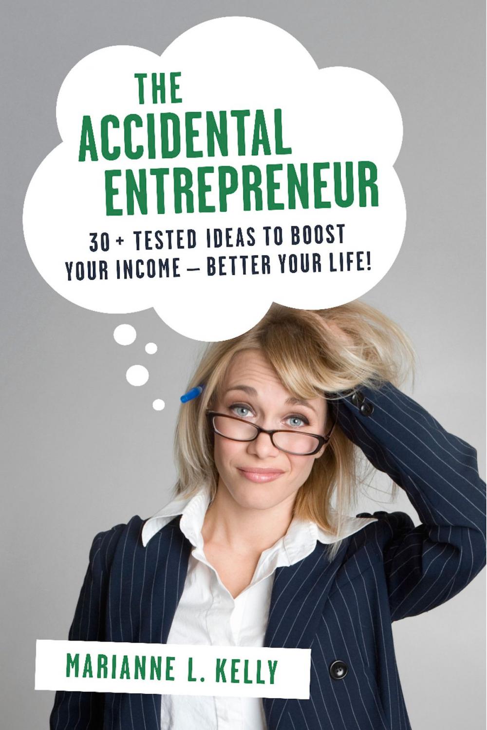 Big bigCover of The Accidental Entrepreneur