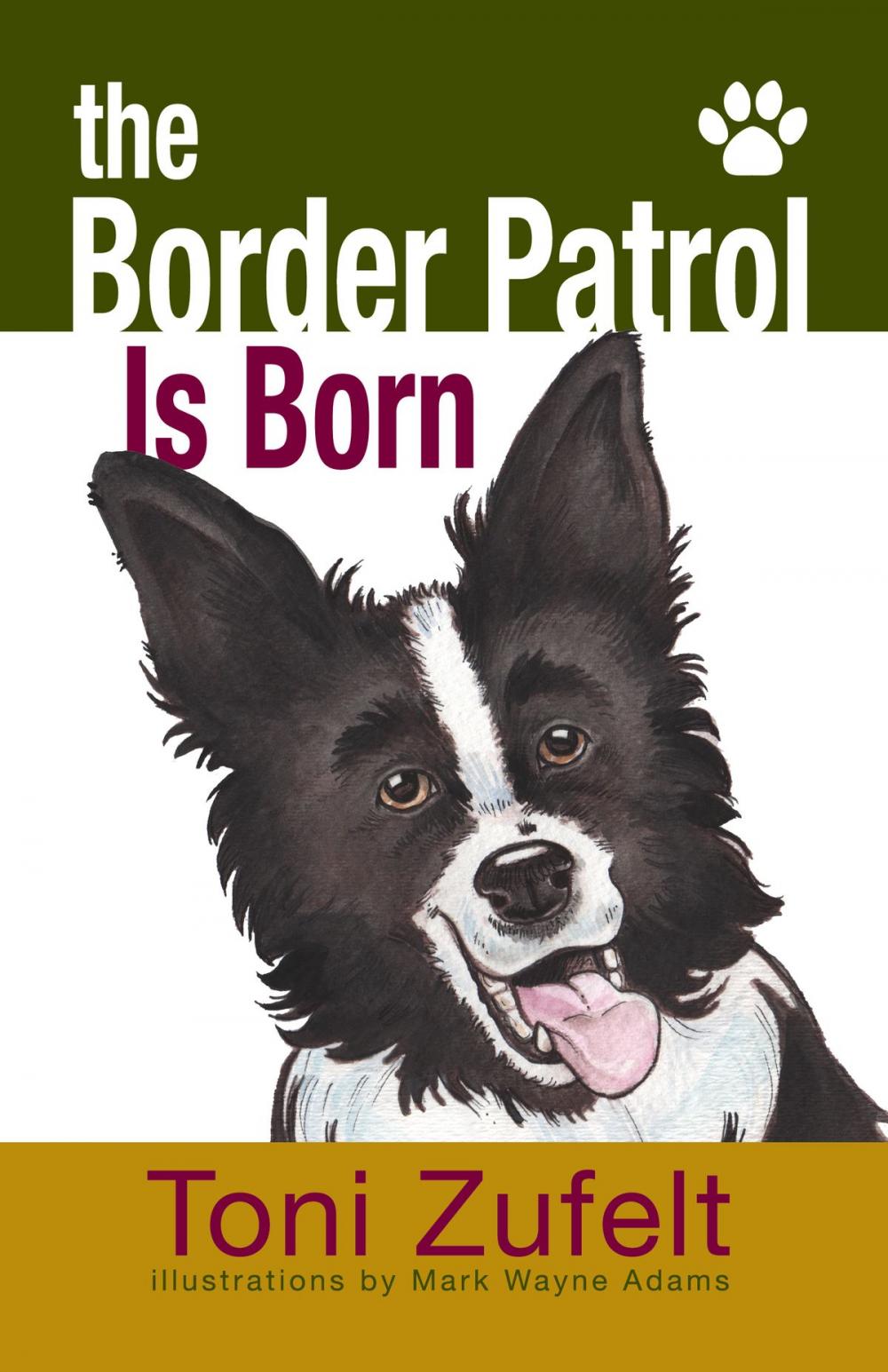 Big bigCover of The Border Patrol Is Born!