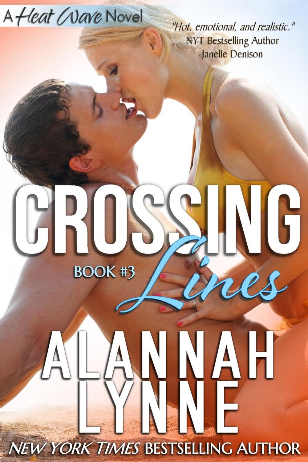 Big bigCover of Crossing Lines (Contemporary Romance)