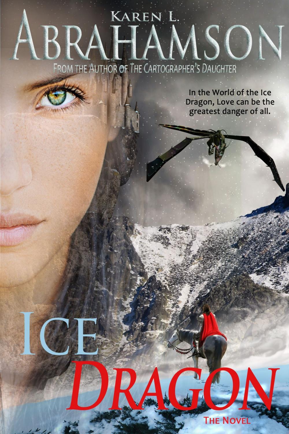 Big bigCover of Ice Dragon: The Novel