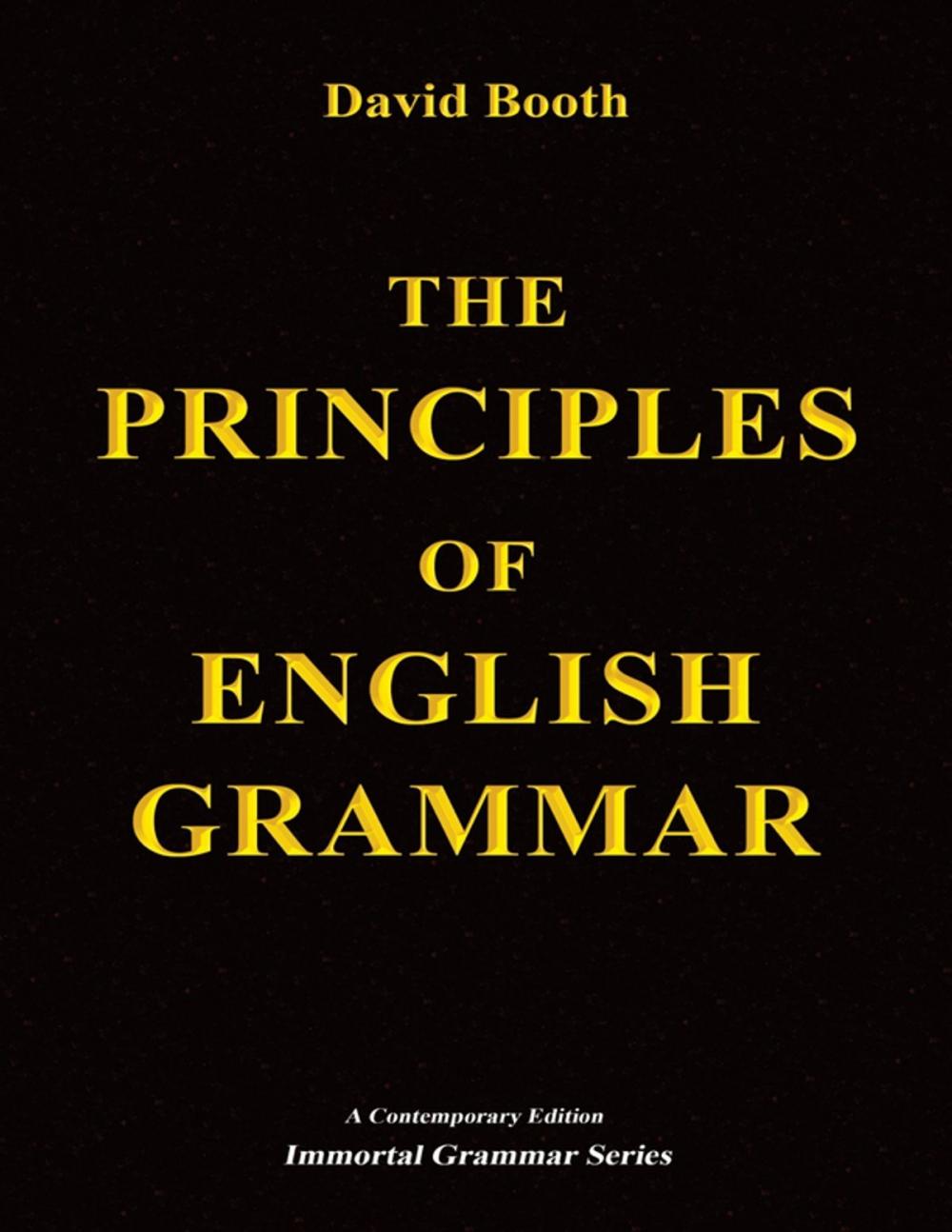 Big bigCover of The Principles of English Grammar