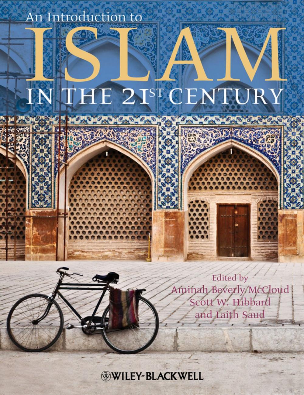 Big bigCover of An Introduction to Islam in the 21st Century