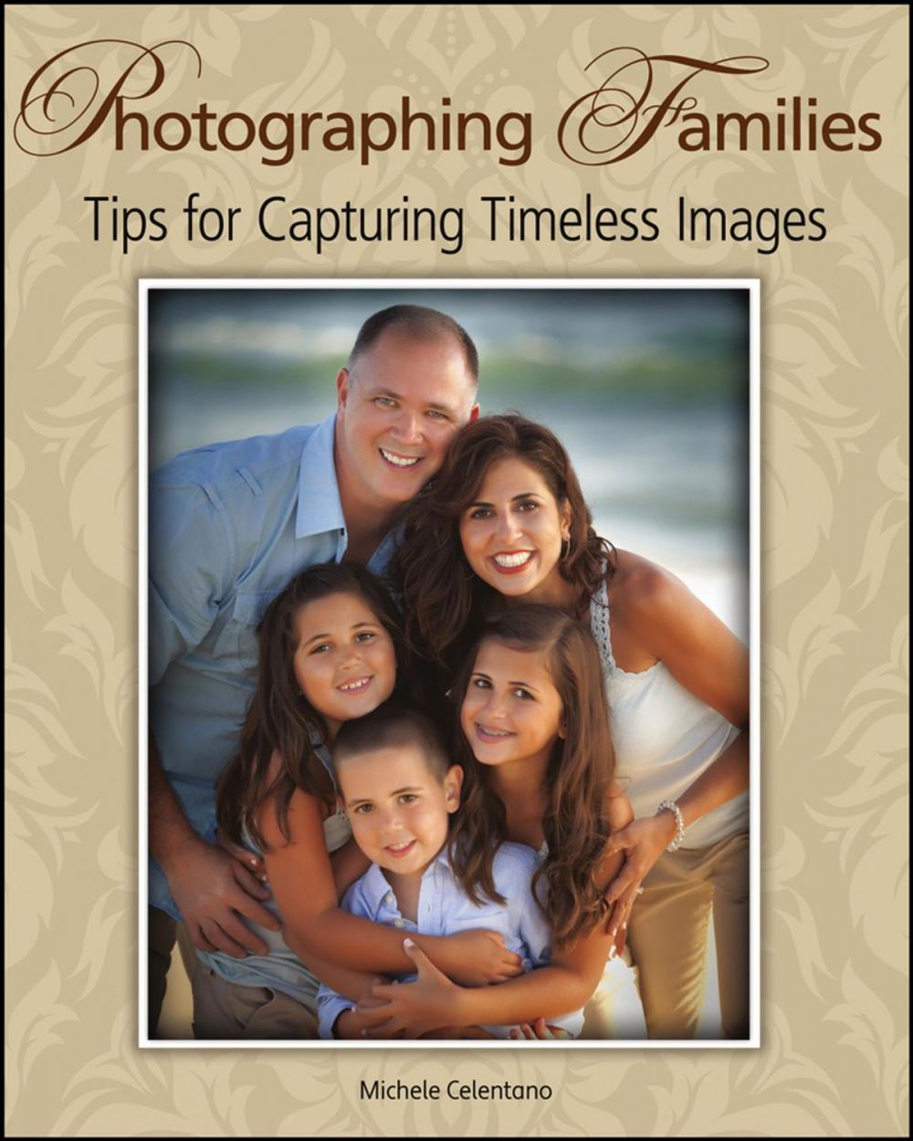 Big bigCover of Photographing Families