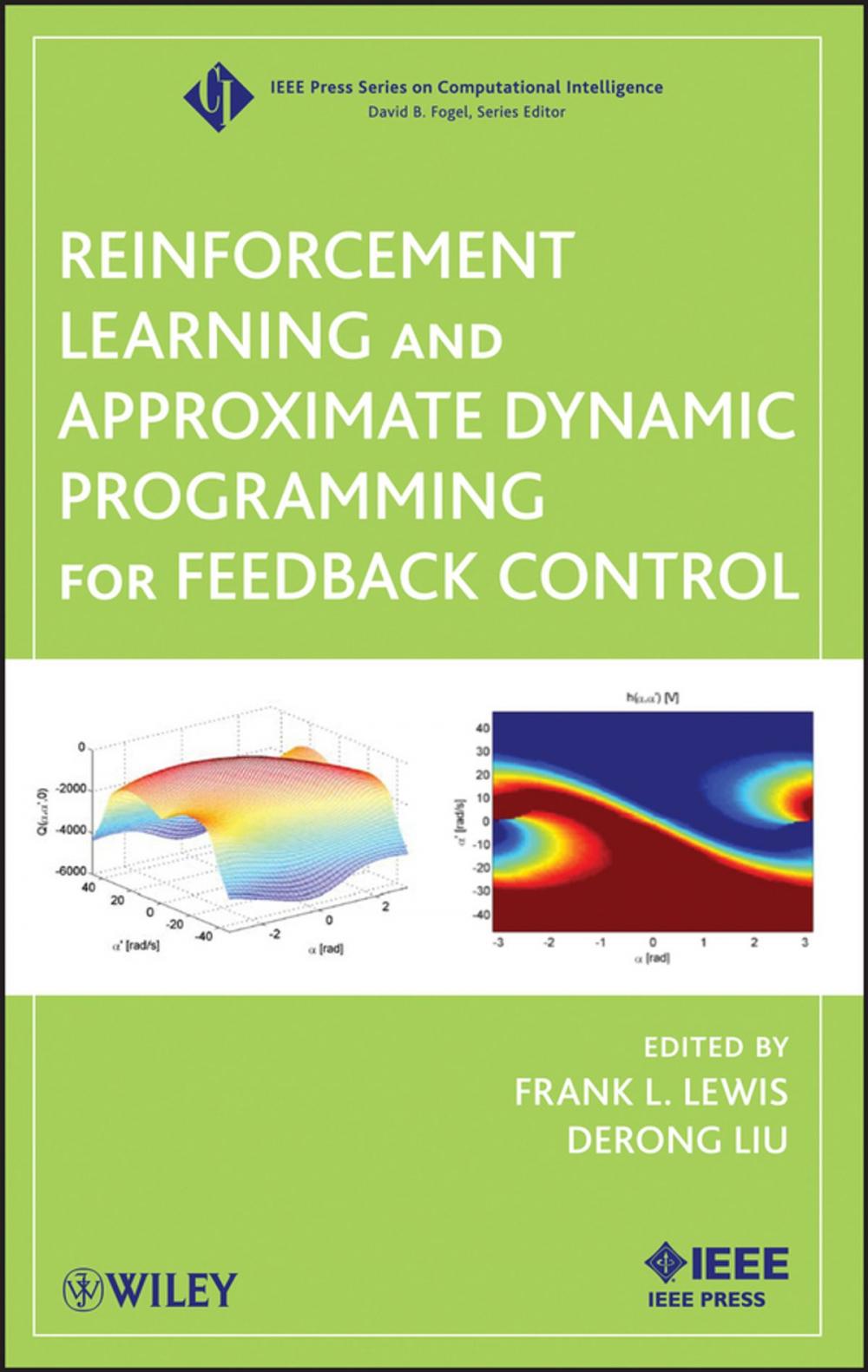 Big bigCover of Reinforcement Learning and Approximate Dynamic Programming for Feedback Control