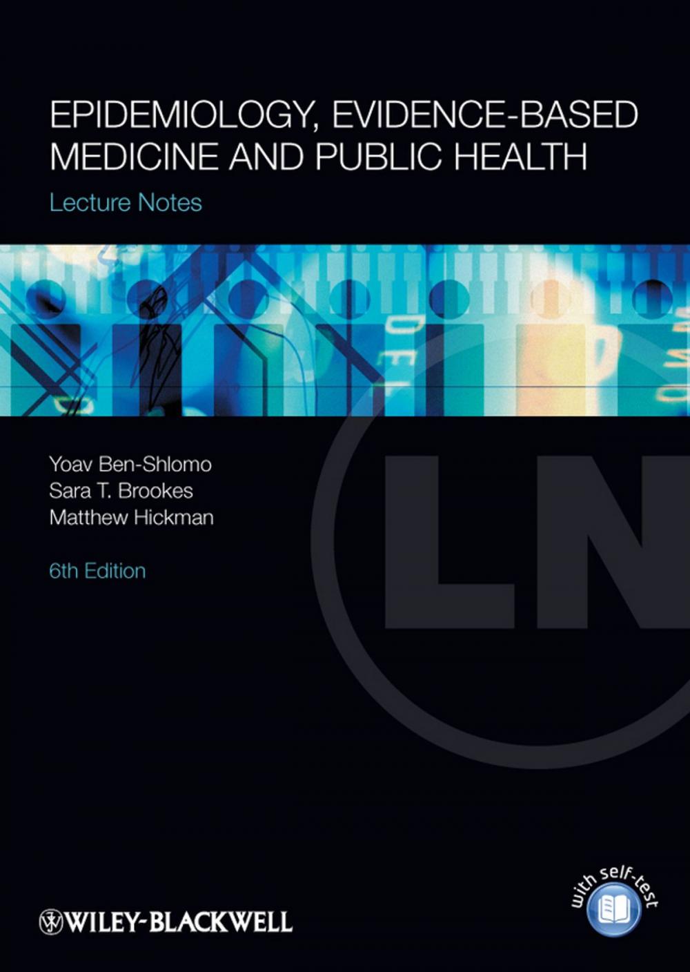 Big bigCover of Lecture Notes: Epidemiology, Evidence-based Medicine and Public Health