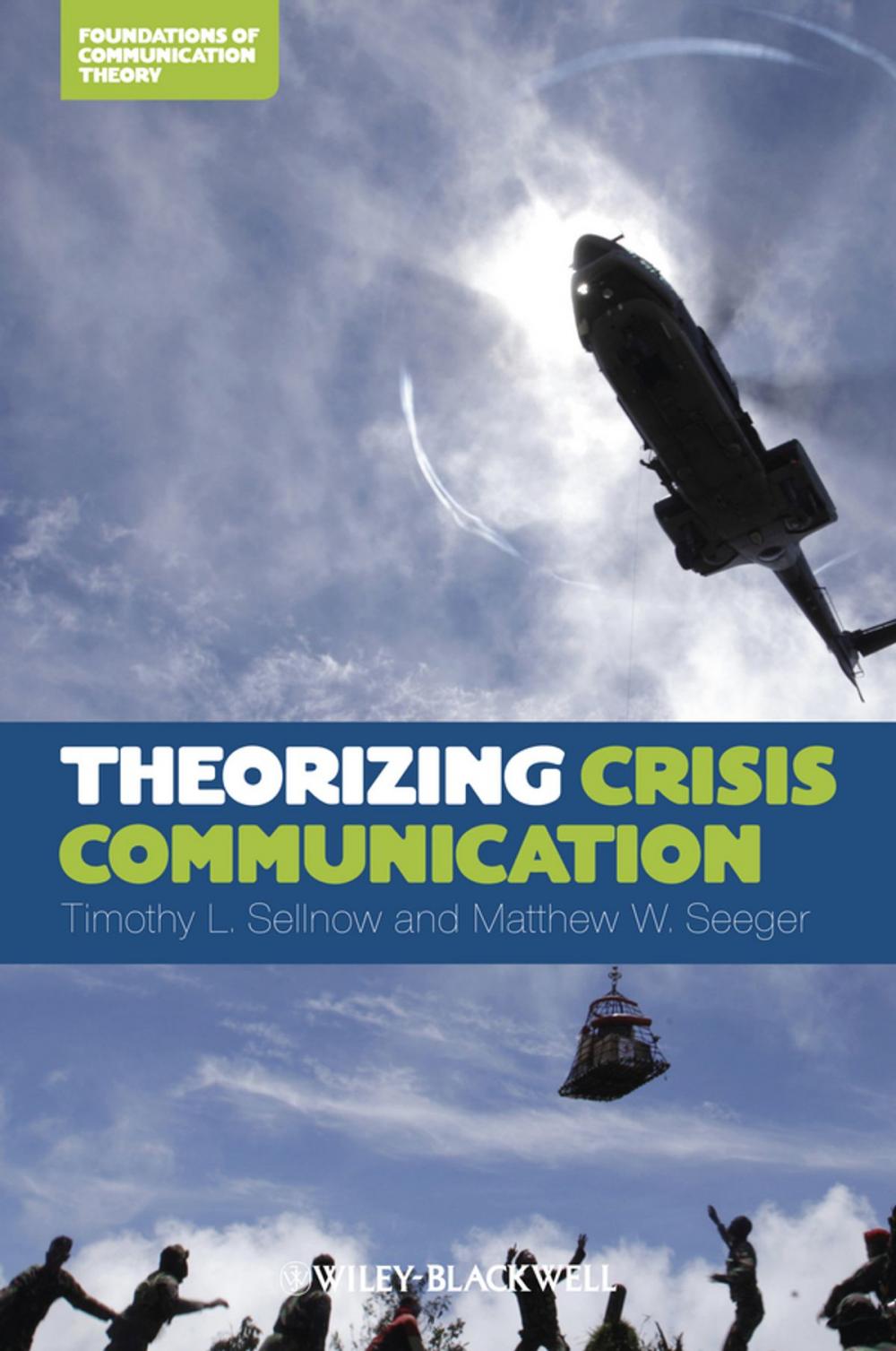 Big bigCover of Theorizing Crisis Communication