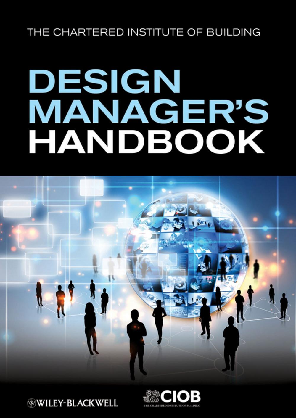 Big bigCover of The Design Manager's Handbook