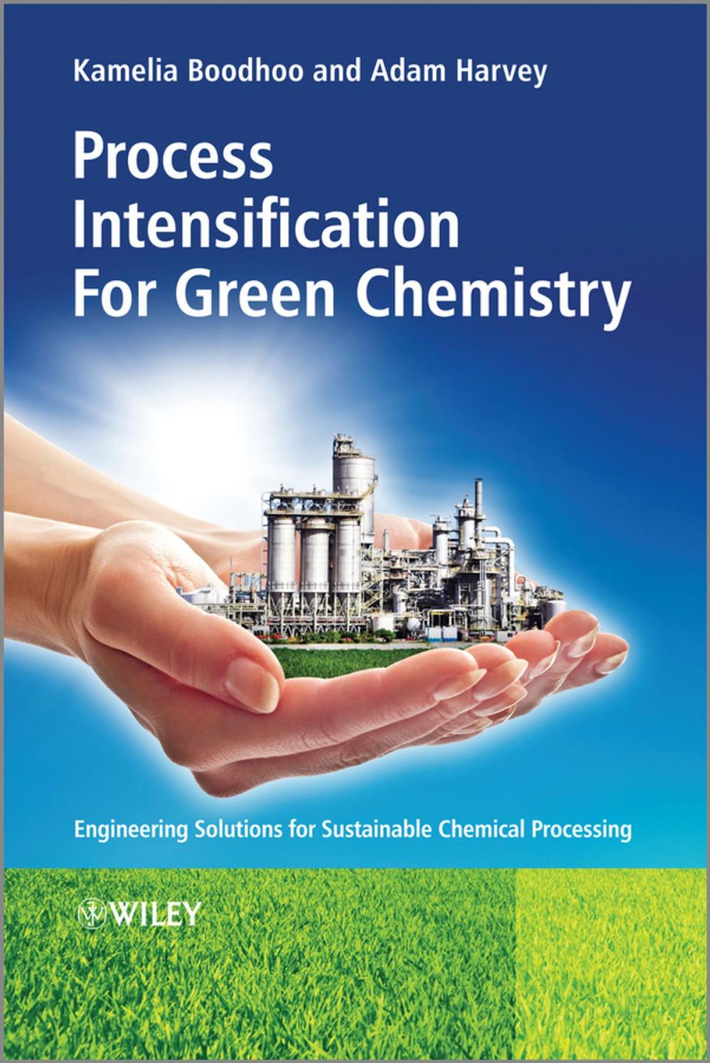 Big bigCover of Process Intensification Technologies for Green Chemistry