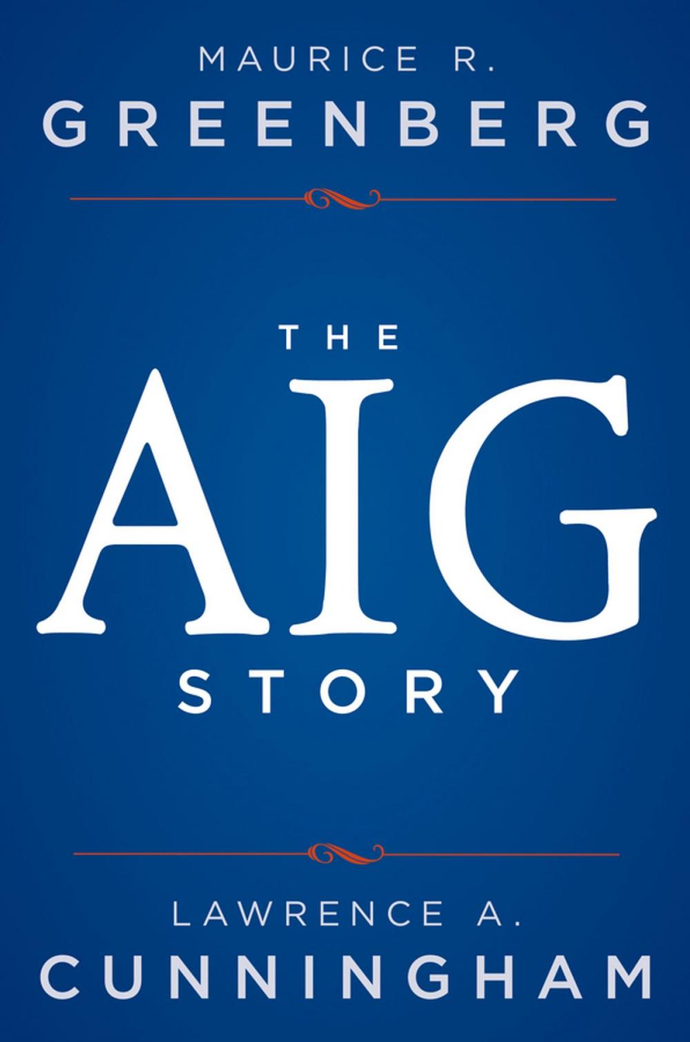 Big bigCover of The AIG Story