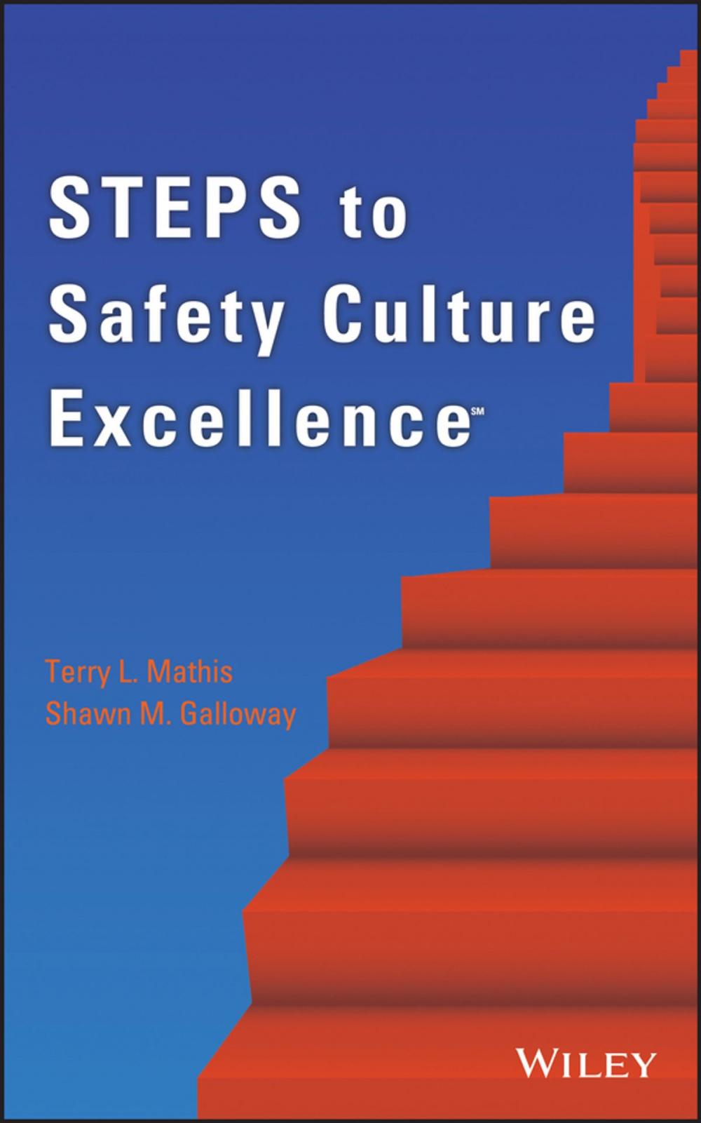 Big bigCover of Steps to Safety Culture Excellence