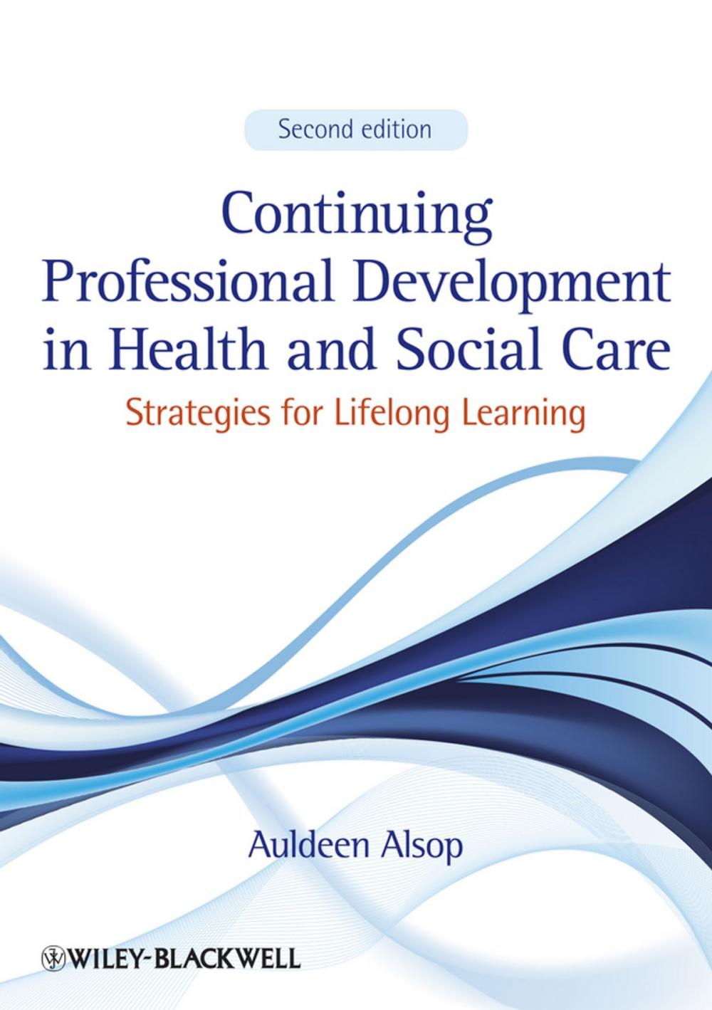 Big bigCover of Continuing Professional Development in Health and Social Care