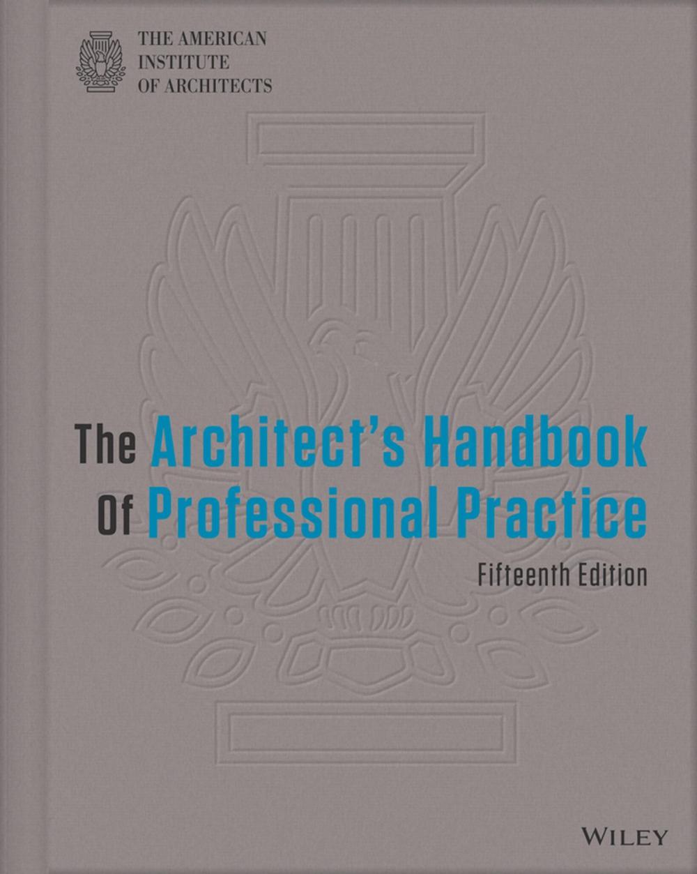 Big bigCover of The Architect's Handbook of Professional Practice