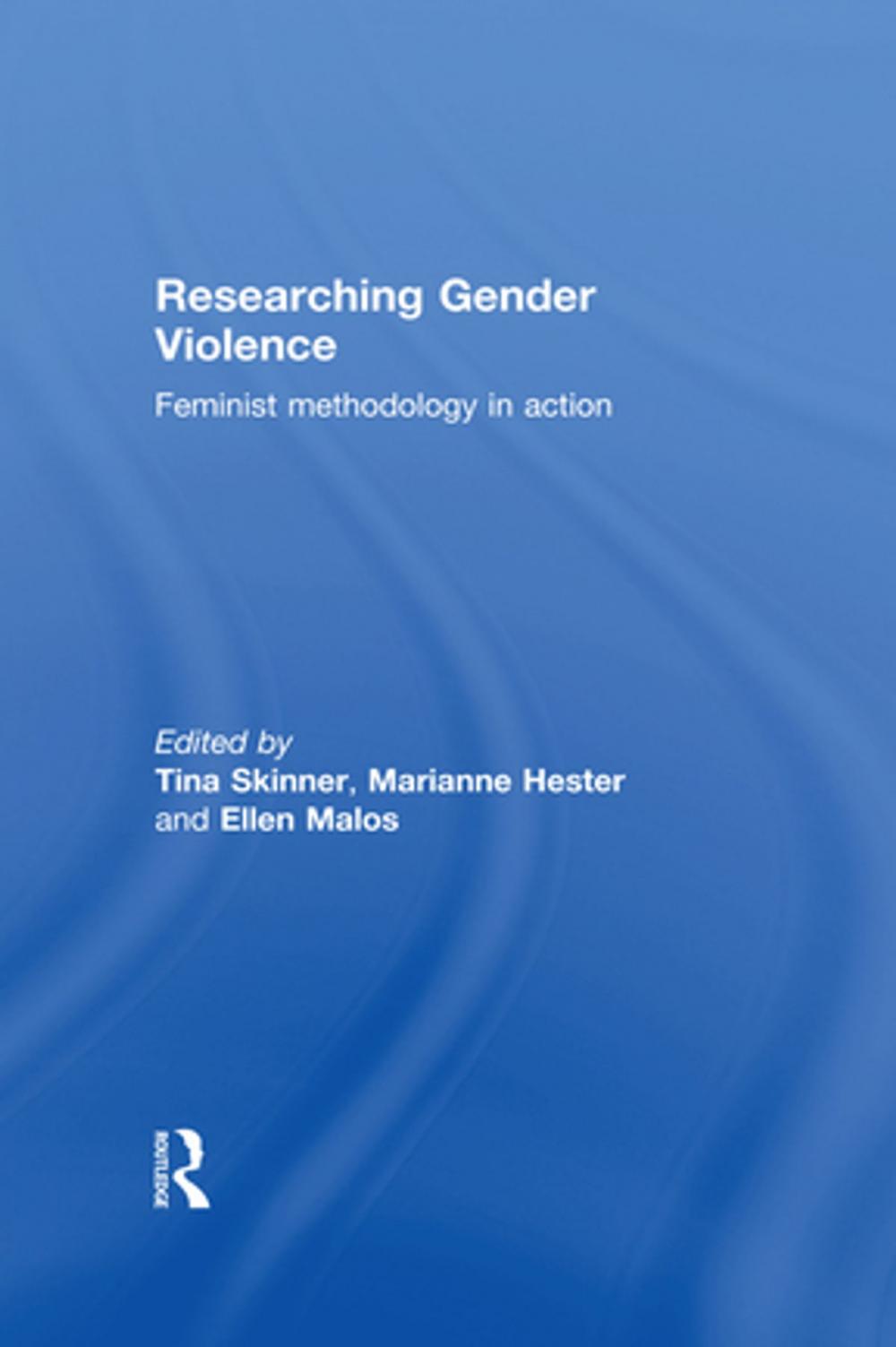 Big bigCover of Researching Gender Violence