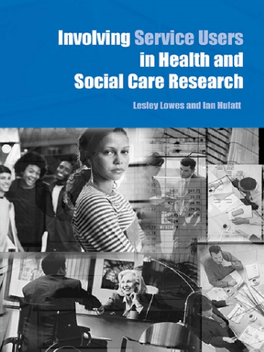 Big bigCover of Involving Service Users in Health and Social Care Research