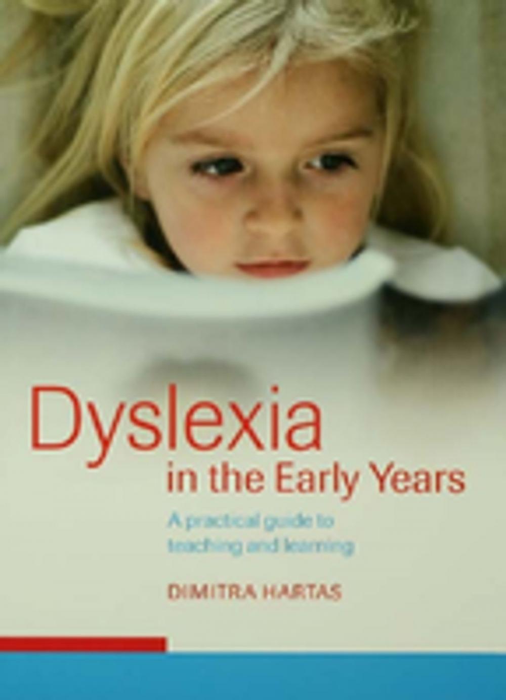 Big bigCover of Dyslexia in the Early Years