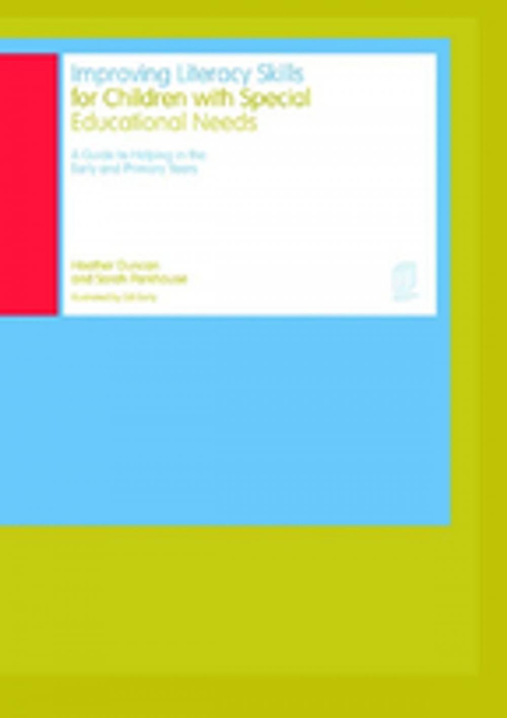 Big bigCover of Improving Literacy Skills for Children with Special Educational Needs