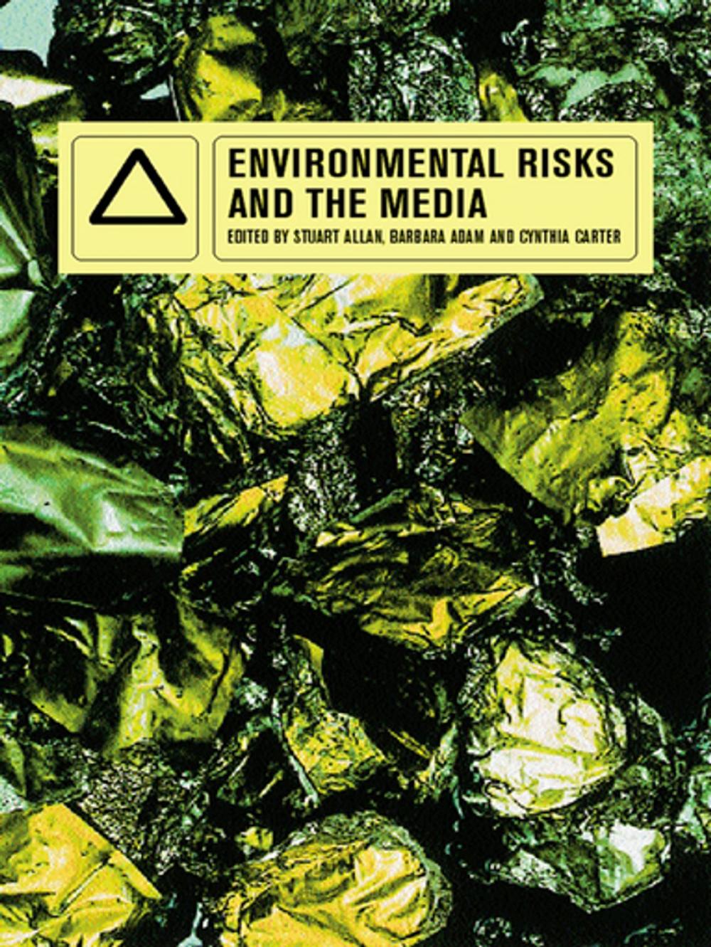 Big bigCover of Environmental Risks and the Media