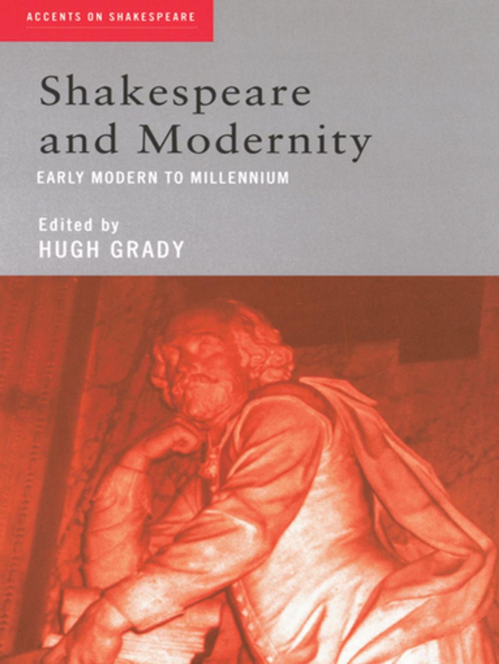 Big bigCover of Shakespeare and Modernity