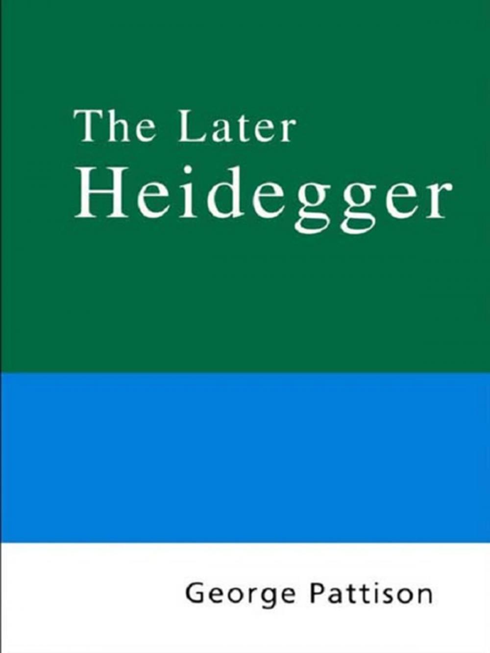 Big bigCover of Routledge Philosophy Guidebook to the Later Heidegger