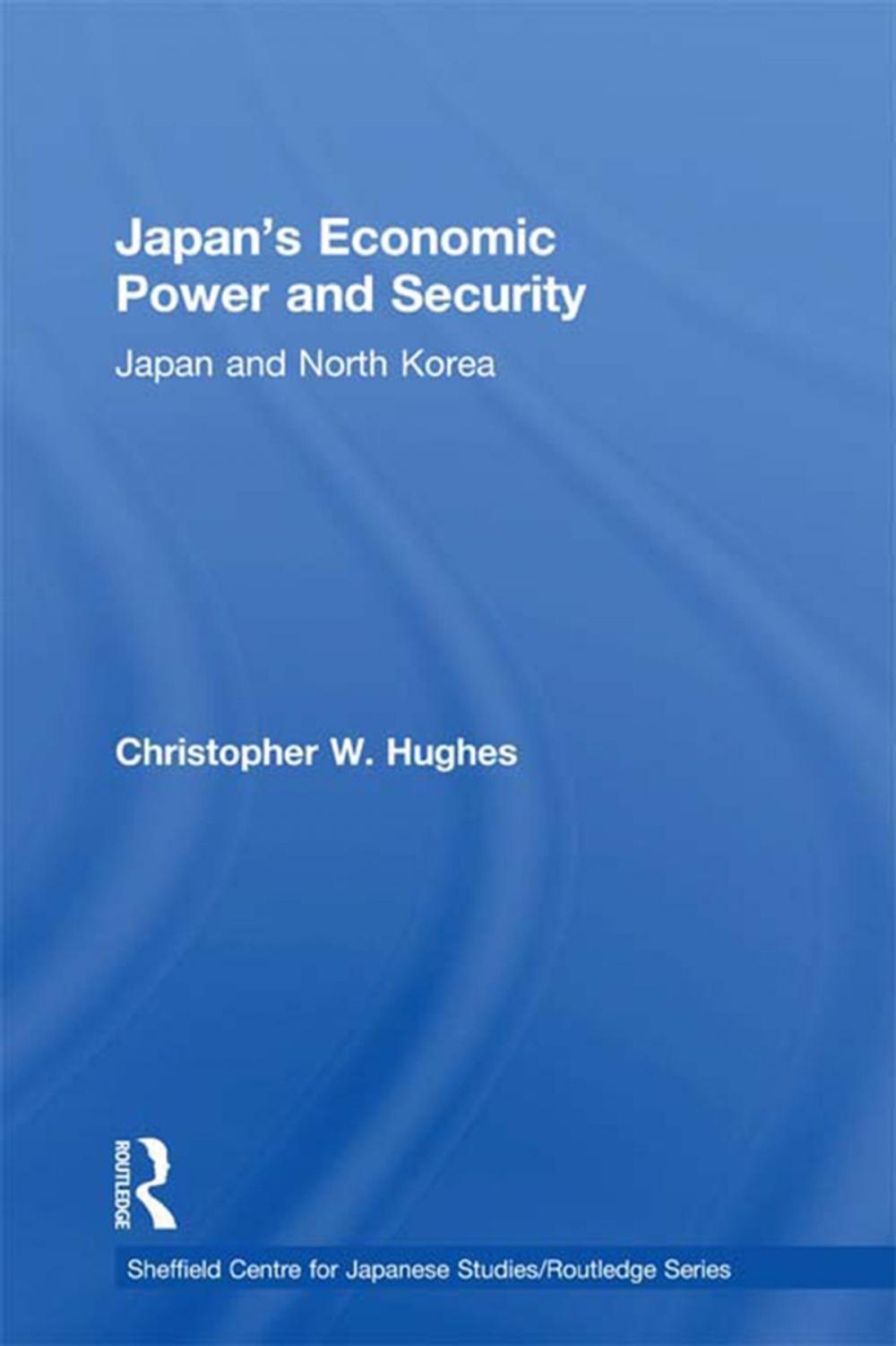 Big bigCover of Japan's Economic Power and Security