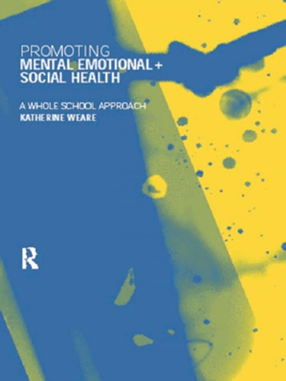 Big bigCover of Promoting Mental, Emotional and Social Health