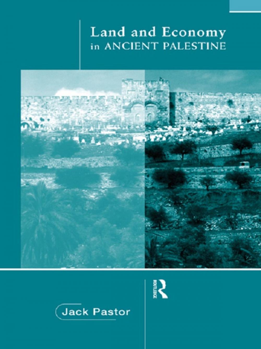 Big bigCover of Land and Economy in Ancient Palestine