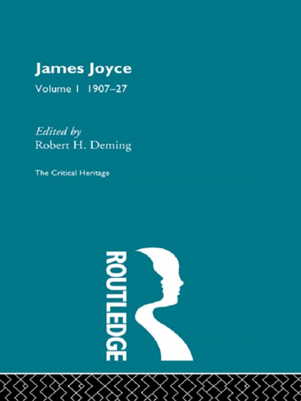 Big bigCover of James Joyce. Volume I: 1907-27