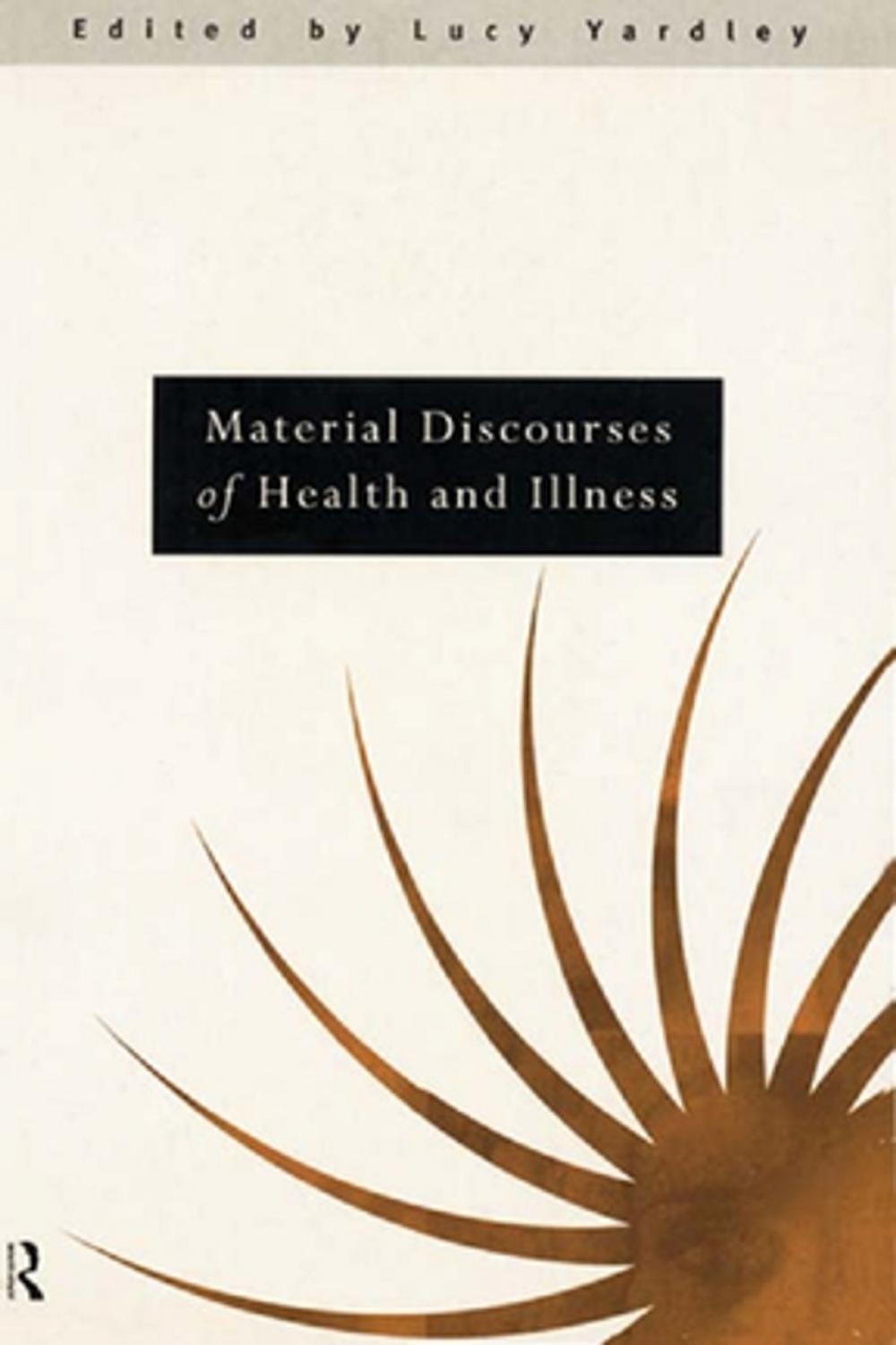 Big bigCover of Material Discourses of Health and Illness