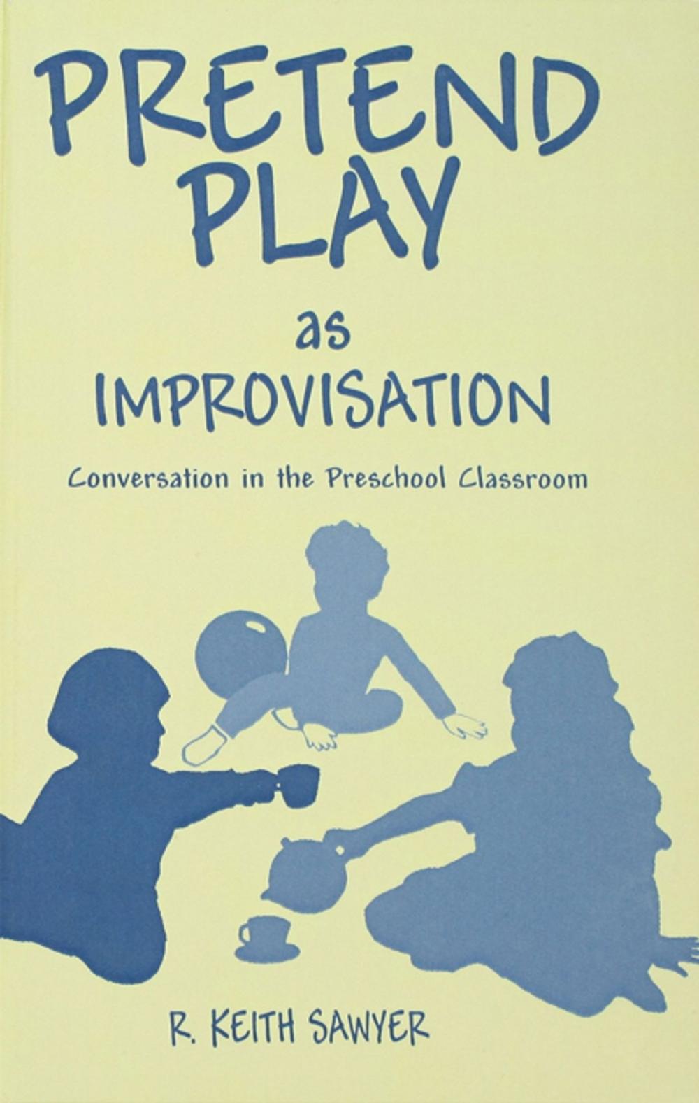 Big bigCover of Pretend Play As Improvisation