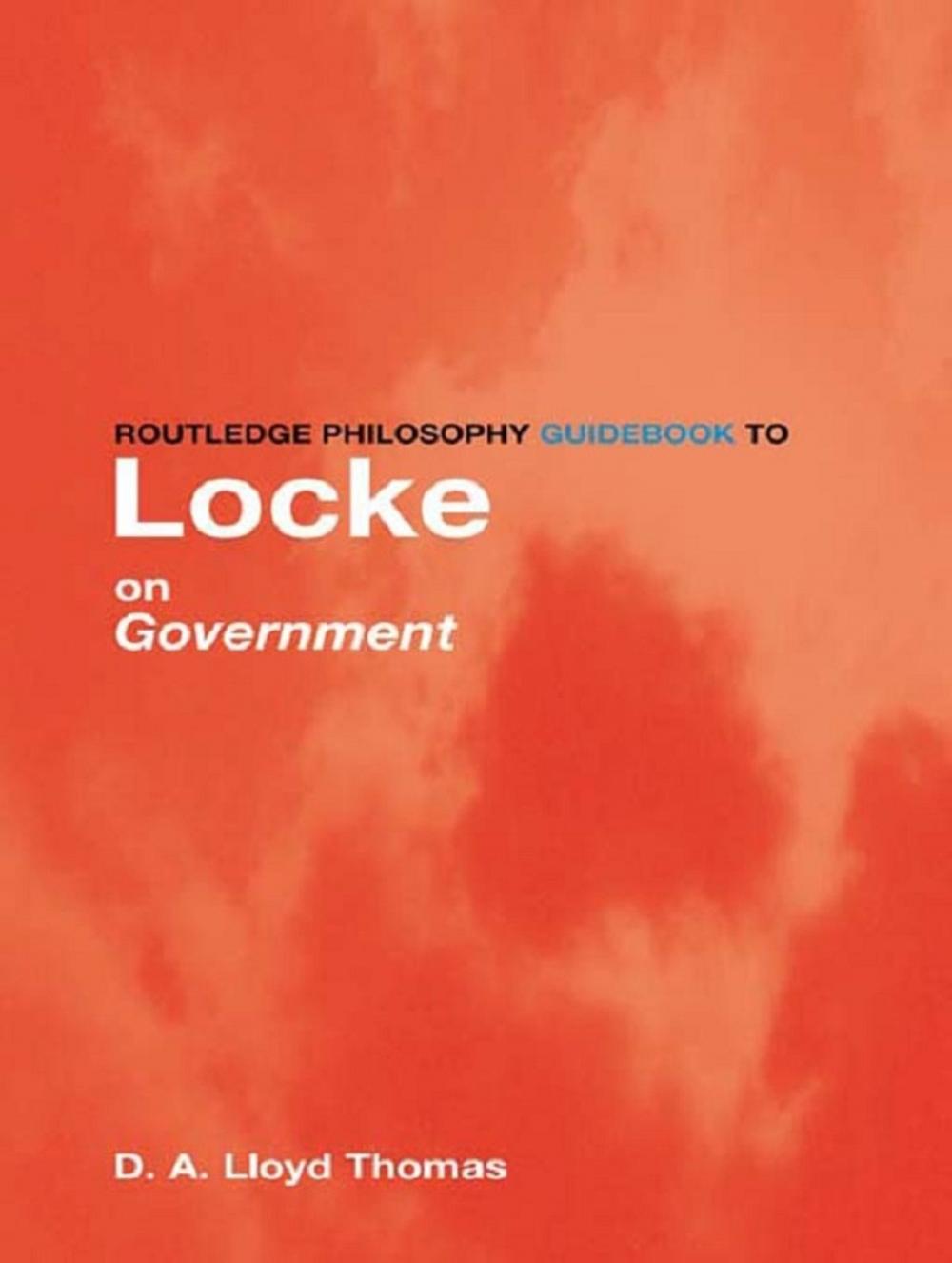 Big bigCover of Routledge Philosophy GuideBook to Locke on Government