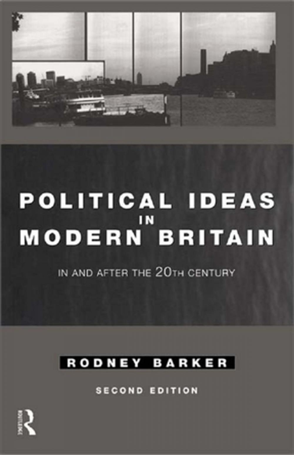 Big bigCover of Political Ideas in Modern Britain