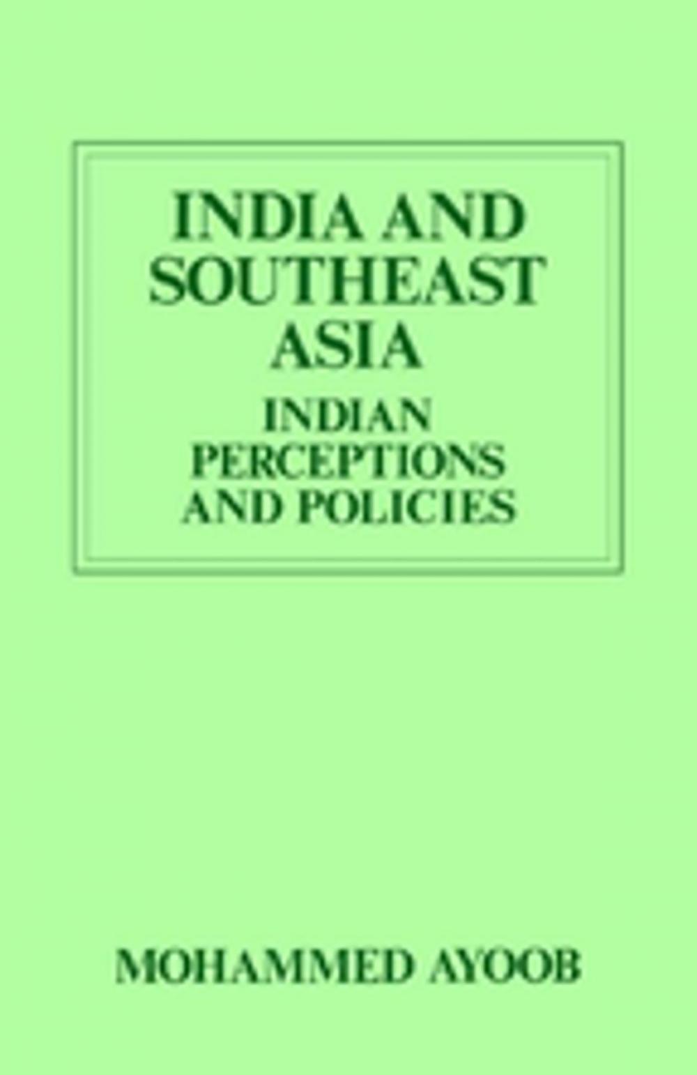 Big bigCover of India and Southeast Asia (Routledge Revivals)