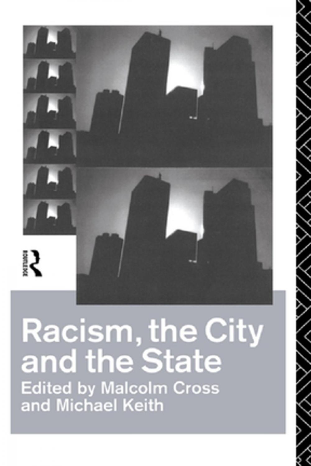 Big bigCover of Racism, the City and the State