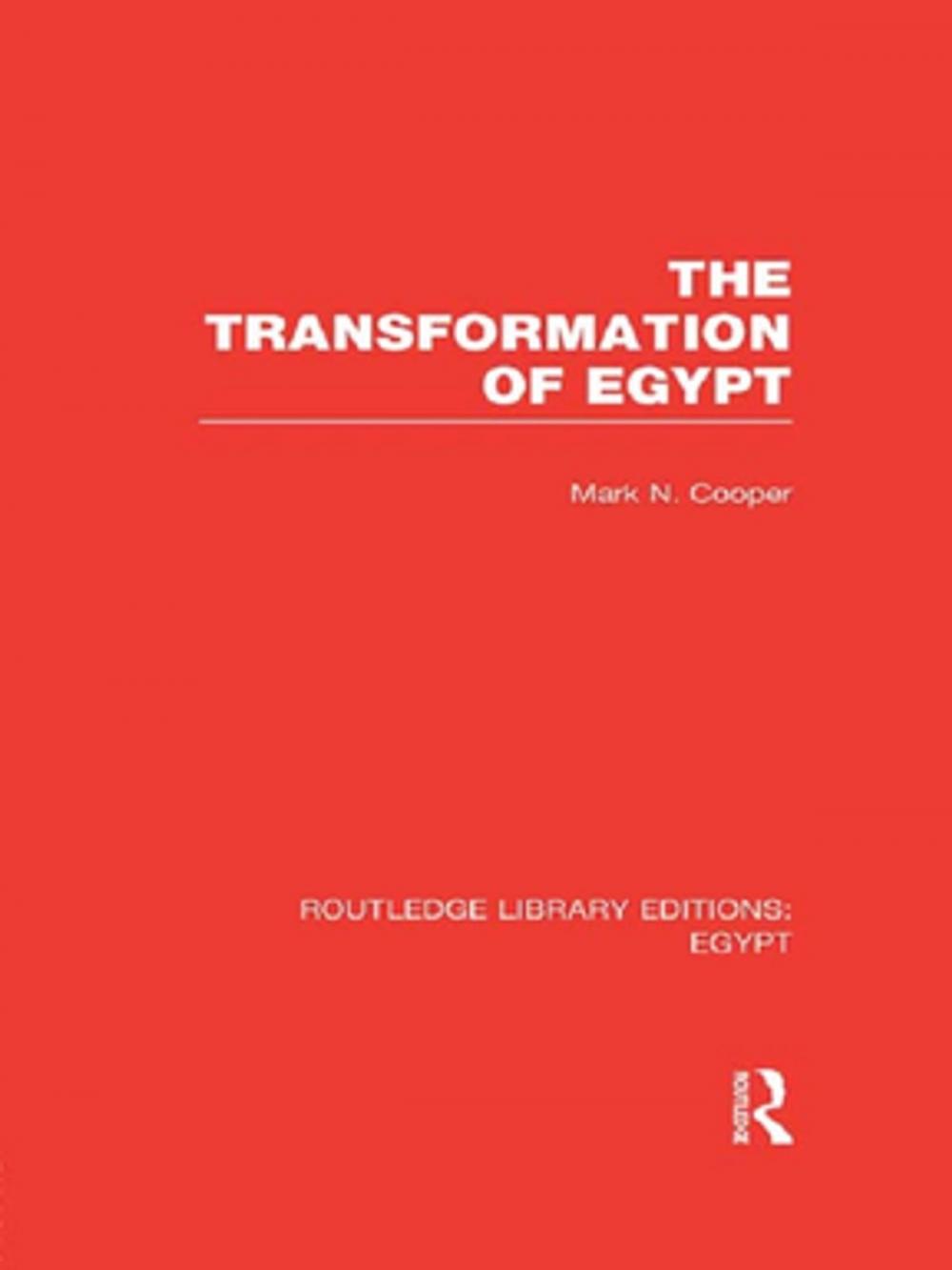 Big bigCover of The Transformation of Egypt (RLE Egypt)