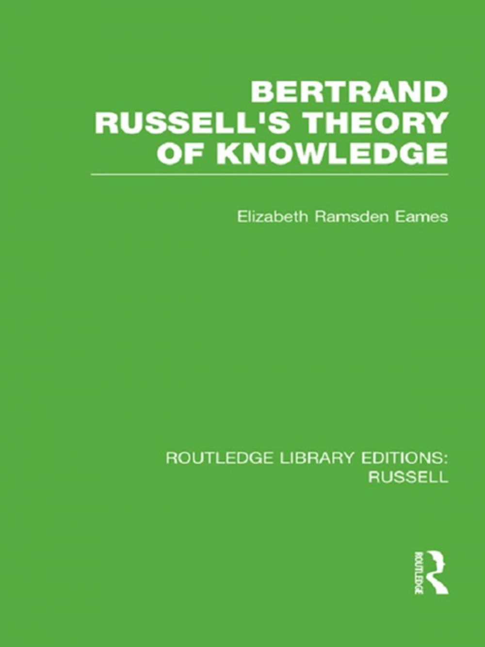 Big bigCover of Bertrand Russell's Theory of Knowledge