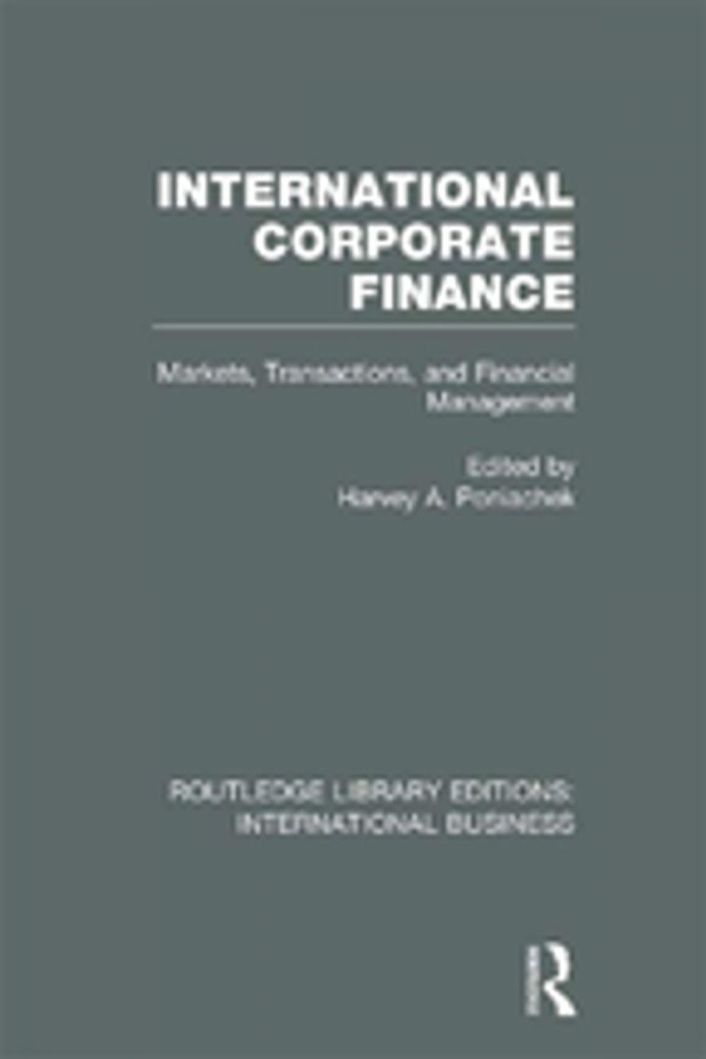 Big bigCover of International Corporate Finance (RLE International Business)