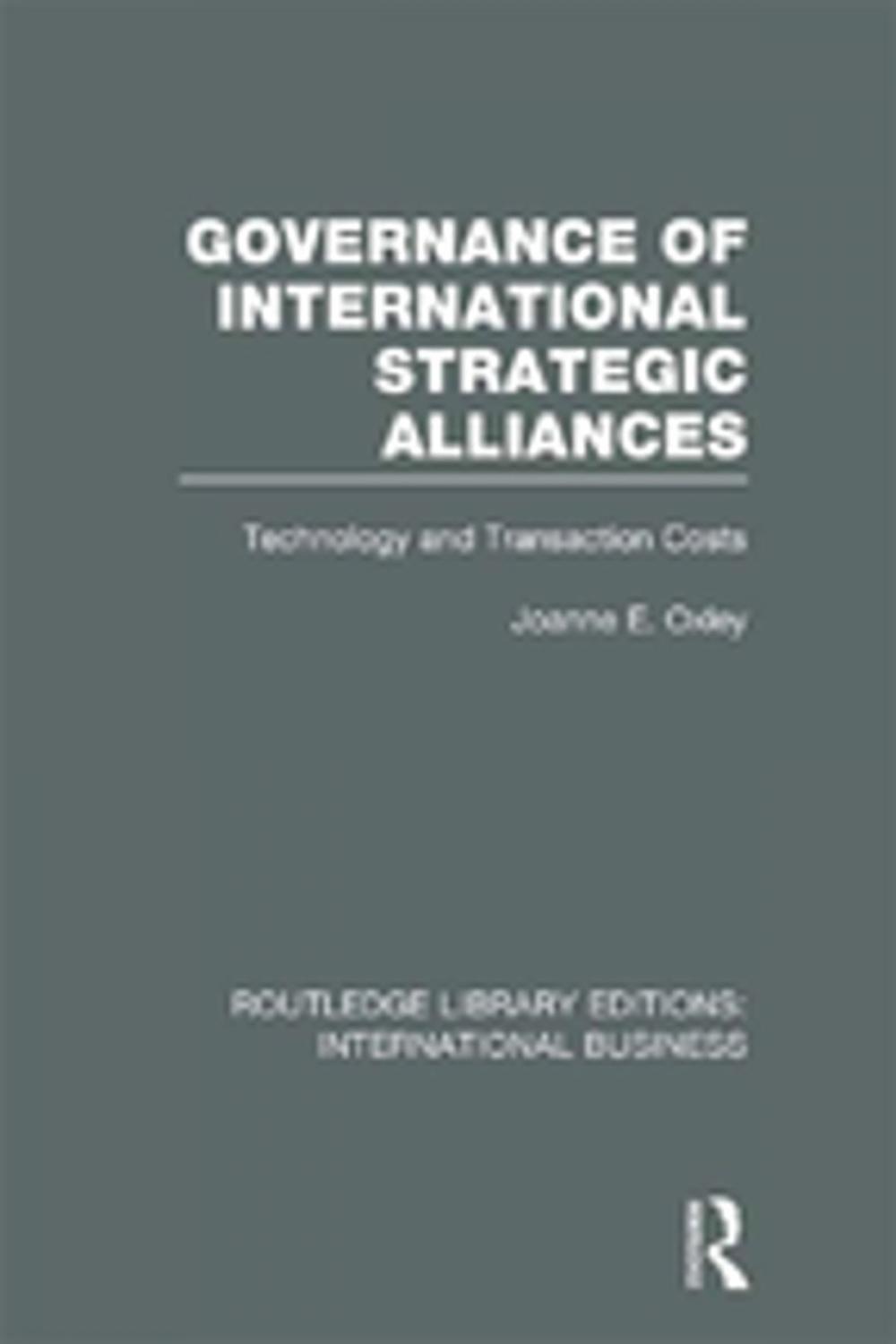 Big bigCover of Governance of International Strategic Alliances (RLE International Business)