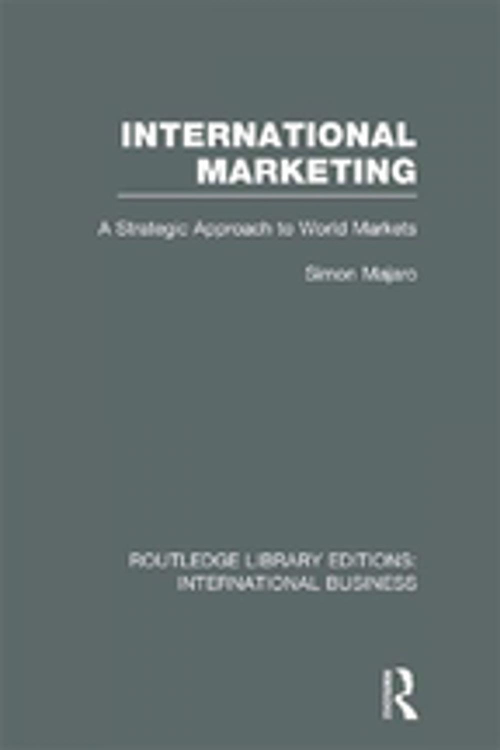 Big bigCover of International Marketing (RLE International Business)