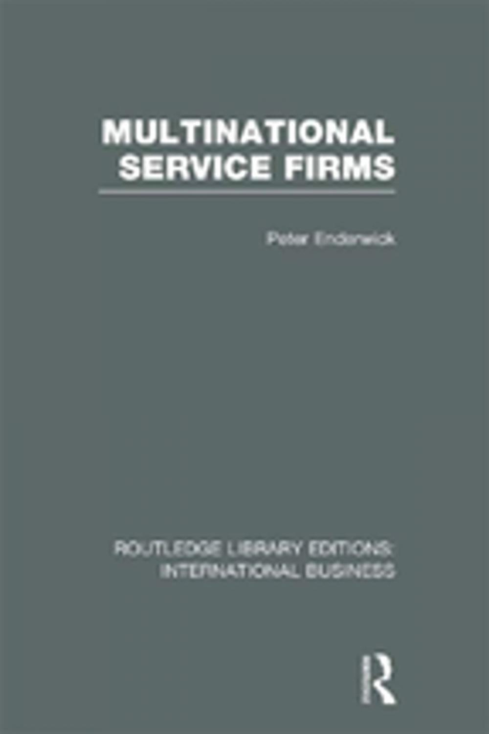 Big bigCover of Multinational Service Firms (RLE International Business)