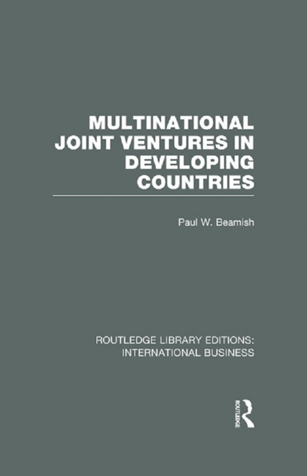 Big bigCover of Multinational Joint Ventures in Developing Countries (RLE International Business)