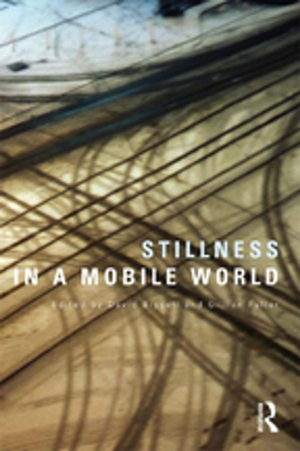 Big bigCover of Stillness in a Mobile World