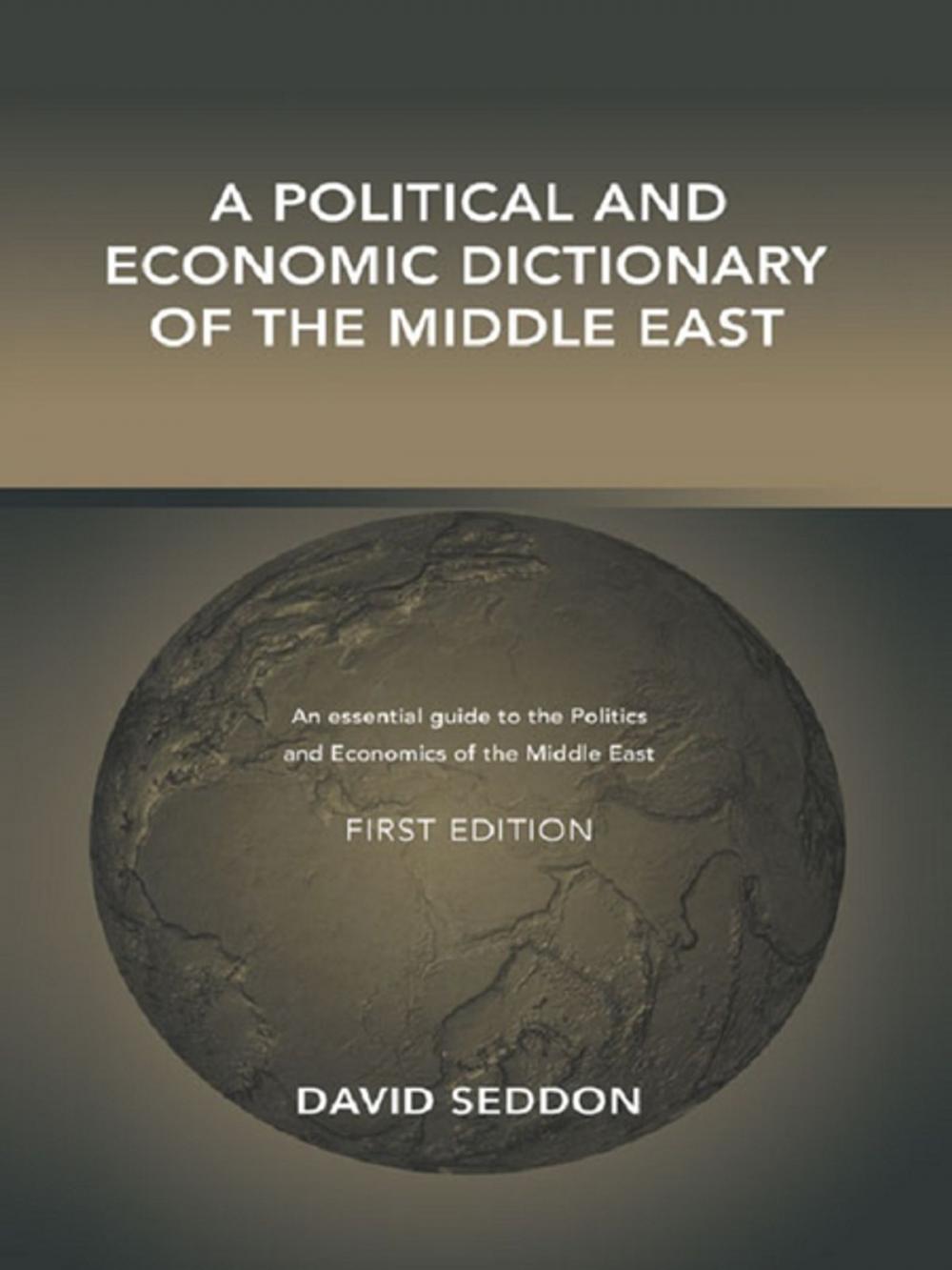 Big bigCover of A Political and Economic Dictionary of the Middle East