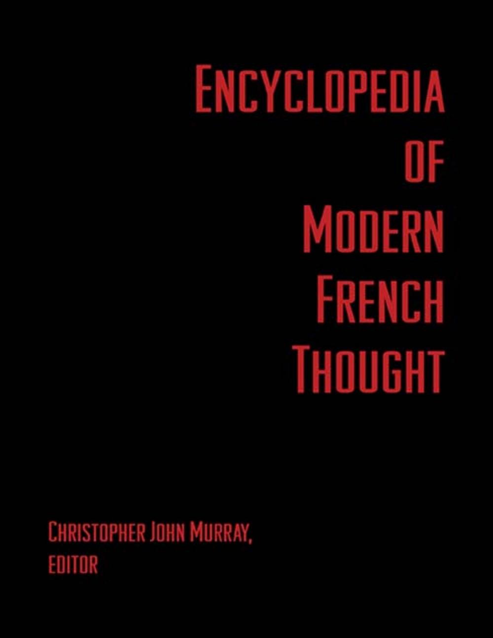 Big bigCover of Encyclopedia of Modern French Thought