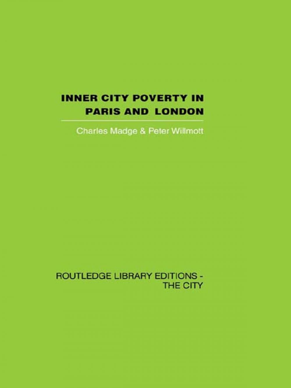 Big bigCover of Inner City Poverty in Paris and London