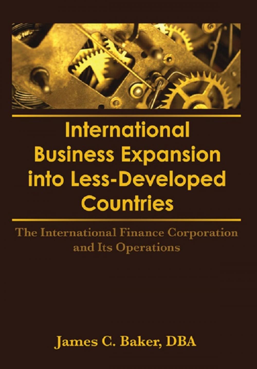 Big bigCover of International Business Expansion Into Less-Developed Countries