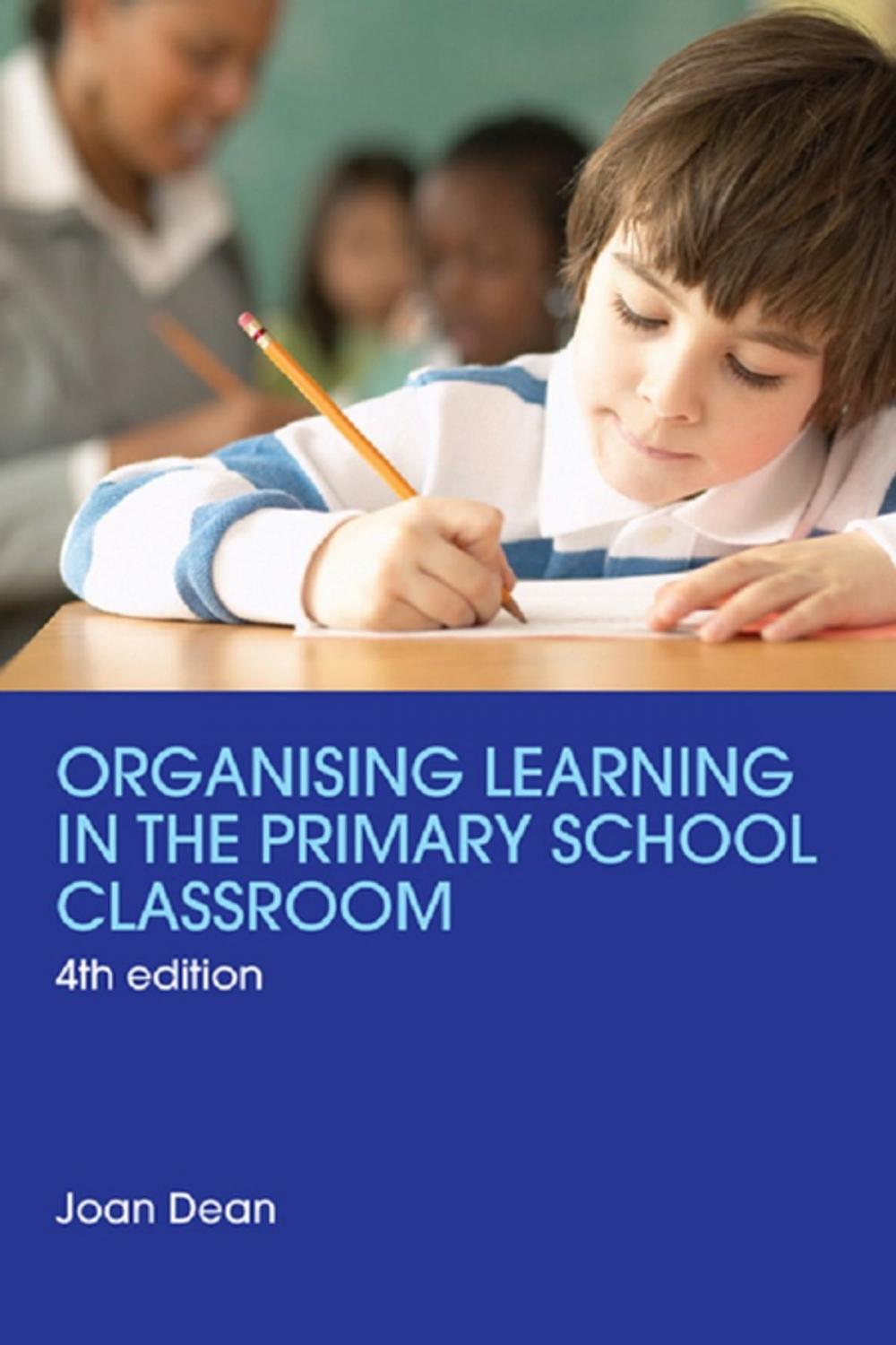 Big bigCover of Organising Learning in the Primary School Classroom