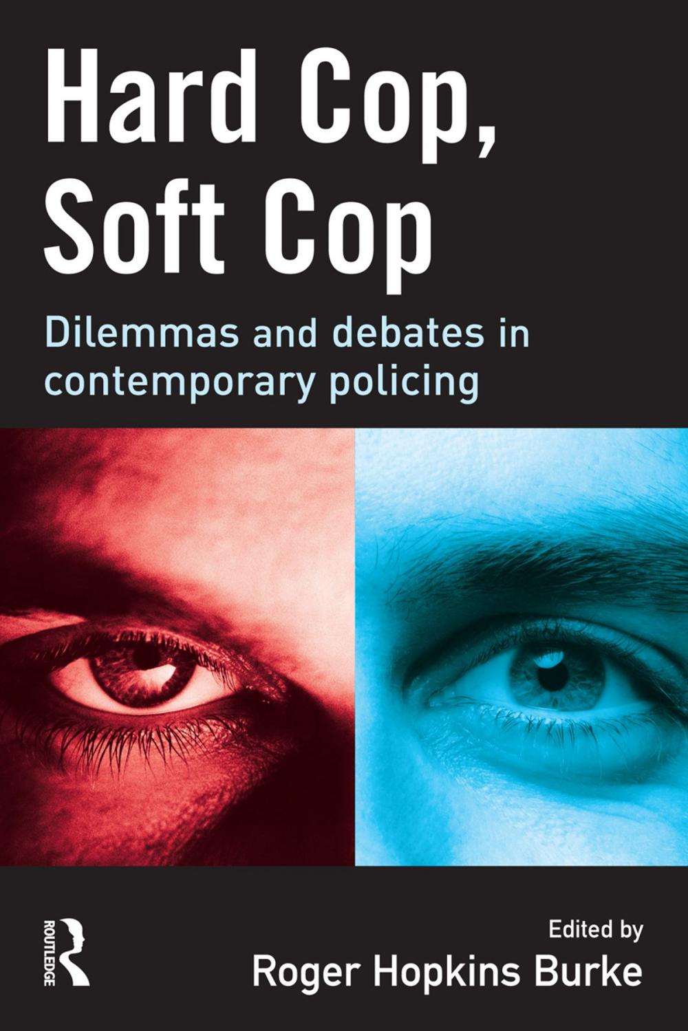 Big bigCover of Hard Cop, Soft Cop