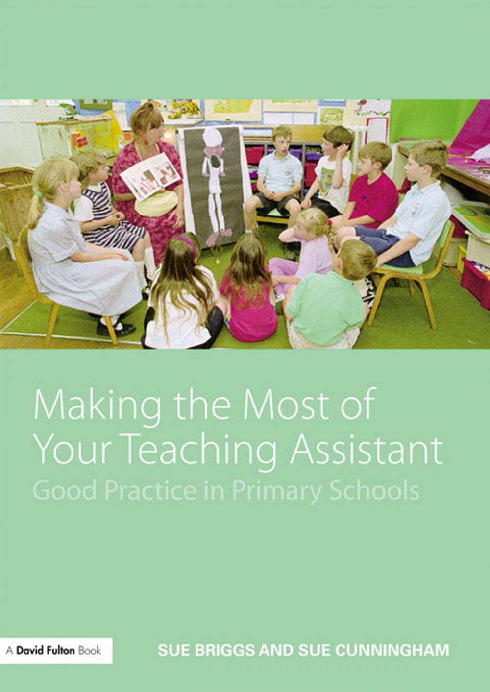 Big bigCover of Making the Most of Your Teaching Assistant